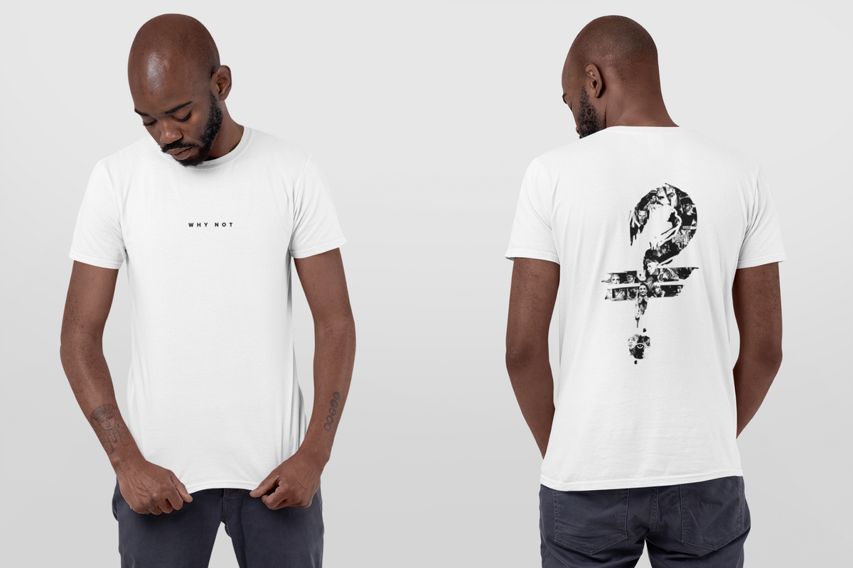 "WHY NOT" Exclusive Heavyweight Tee