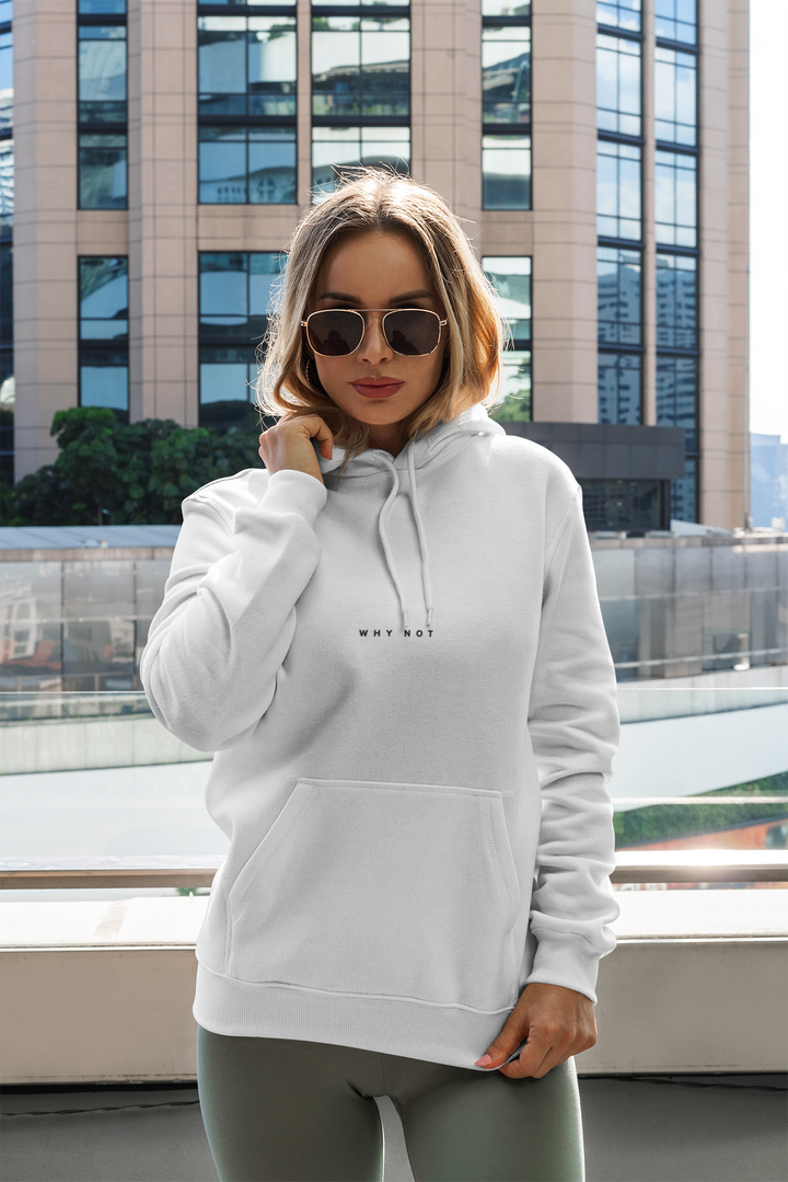 "WHY NOT" Exclusive Heavyweight Hoodie